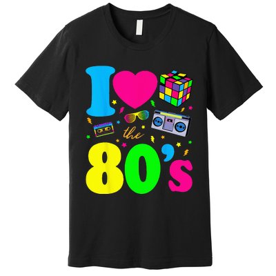 I Love The 80s Clothes For Women And Men Party Funny Premium T-Shirt