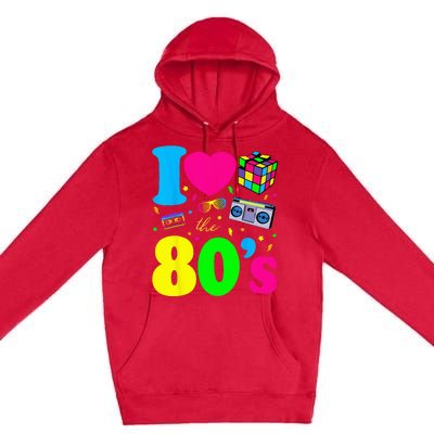 I Love The 80s Clothes For Women And Men Party Funny Premium Pullover Hoodie