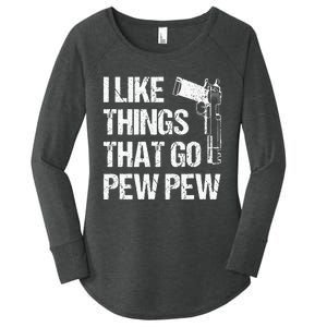 I Like Things That Go Pew Pew Gun Enthusiast Women's Perfect Tri Tunic Long Sleeve Shirt