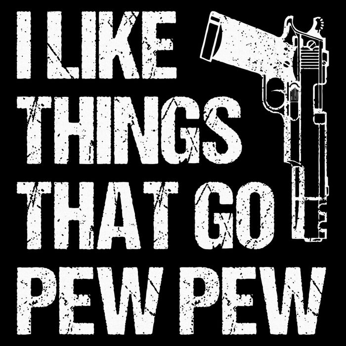 I Like Things That Go Pew Pew Gun Enthusiast Flat Bill Trucker Hat