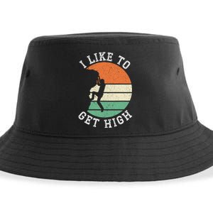 I Like To Get High Rock Climber Mountaineer Bouldering Sustainable Bucket Hat