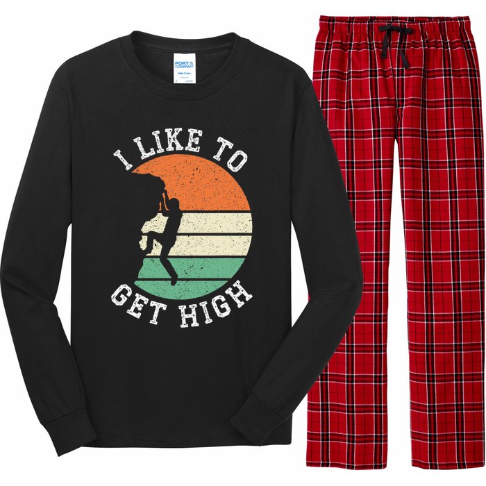 I Like To Get High Rock Climber Mountaineer Bouldering Long Sleeve Pajama Set