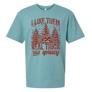 I Like Them Real Thick & Sprucey Funny Christmas Tree Sueded Cloud Jersey T-Shirt