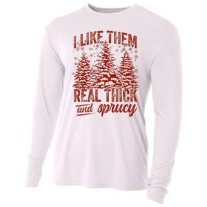 I Like Them Real Thick & Sprucey Funny Christmas Tree Cooling Performance Long Sleeve Crew