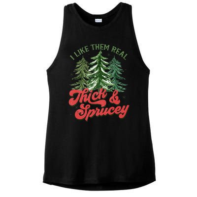 I Like Them Real Thick And Sprucey Christmas Tree Funny Ladies PosiCharge Tri-Blend Wicking Tank