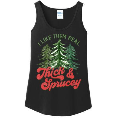 I Like Them Real Thick And Sprucey Christmas Tree Funny Ladies Essential Tank