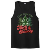 I Like Them Real Thick And Sprucey Christmas Tree Funny PosiCharge Competitor Tank