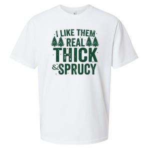 I Like Them Real Thick And Sprucy Funny Christmas Sueded Cloud Jersey T-Shirt