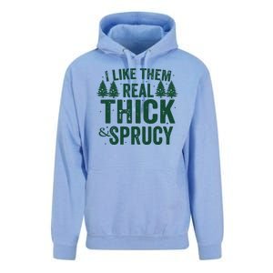 I Like Them Real Thick And Sprucy Funny Christmas Unisex Surf Hoodie