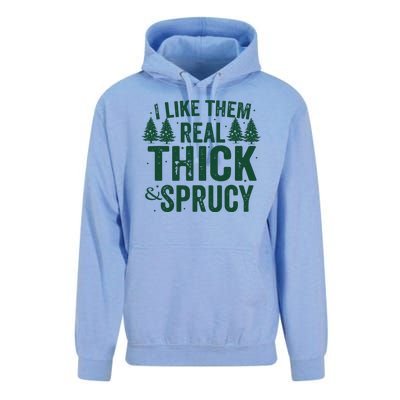 I Like Them Real Thick And Sprucy Funny Christmas Unisex Surf Hoodie