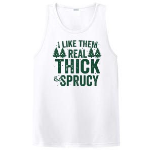 I Like Them Real Thick And Sprucy Funny Christmas PosiCharge Competitor Tank