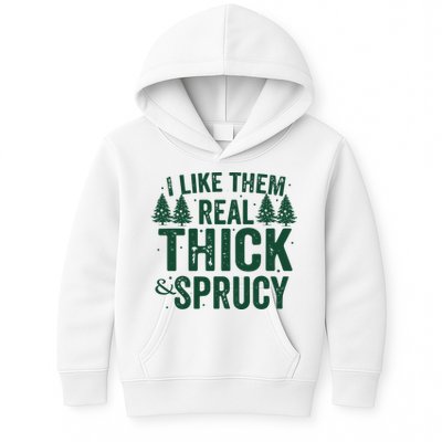 I Like Them Real Thick And Sprucy Funny Christmas Kids Hoodie
