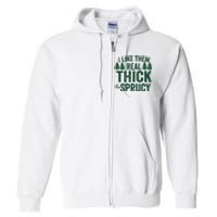 I Like Them Real Thick And Sprucy Funny Christmas Full Zip Hoodie