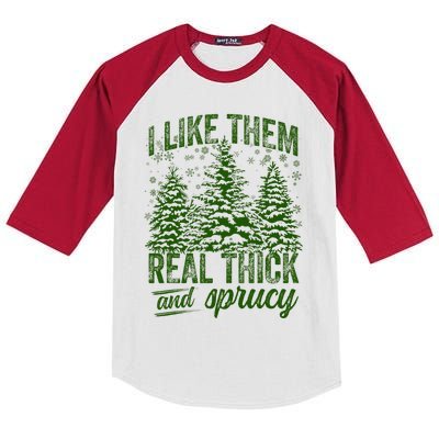 I Like Them Real Thick & Sprucey Funny Christmas Tree Kids Colorblock Raglan Jersey