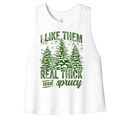 I Like Them Real Thick & Sprucey Funny Christmas Tree Women's Racerback Cropped Tank