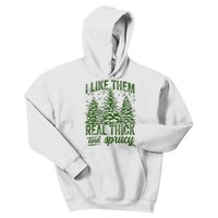 I Like Them Real Thick & Sprucey Funny Christmas Tree Kids Hoodie