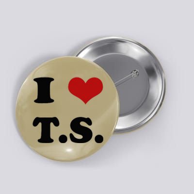 I Love TS Button