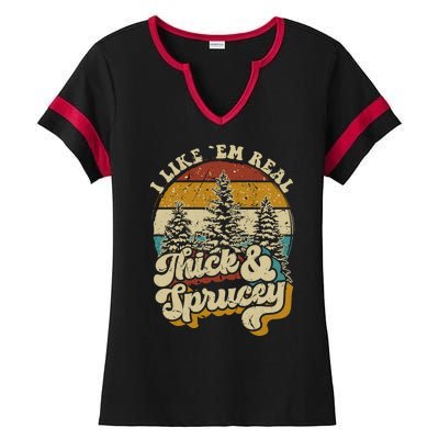 I Like Them Real Thick Sprucey Funny Christmas Tree Vintage Retro Ladies Halftime Notch Neck Tee