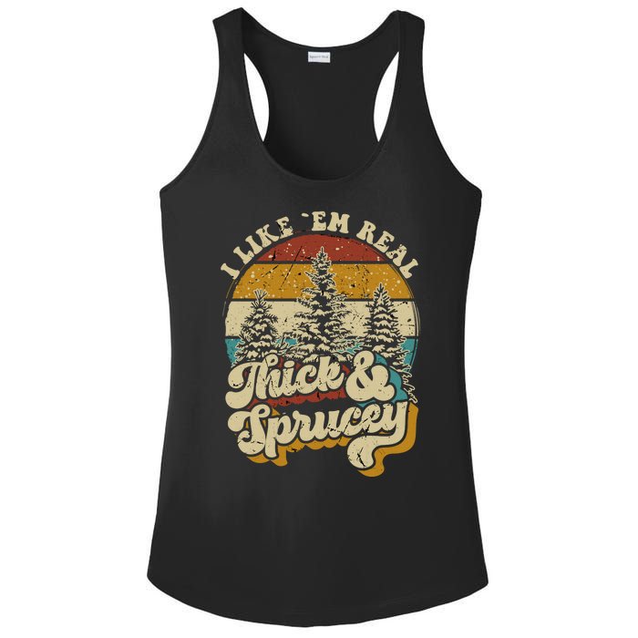 I Like Them Real Thick Sprucey Funny Christmas Tree Vintage Retro Ladies PosiCharge Competitor Racerback Tank