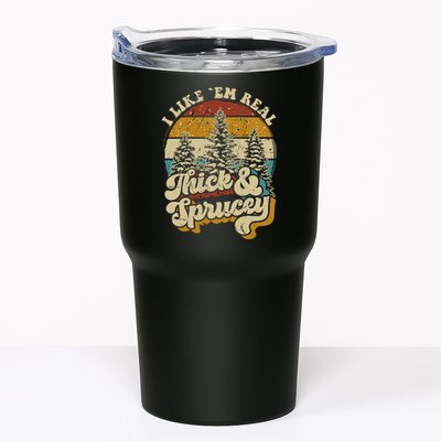 I Like Them Real Thick Sprucey Funny Christmas Tree Vintage Retro Tumbler