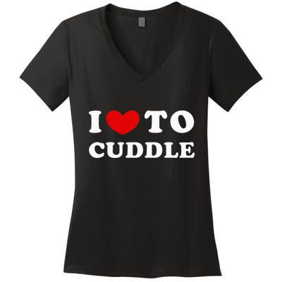 I Love To Cuddle Women's V-Neck T-Shirt