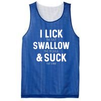 I Lick The Salt Swallow The Tequila And Suck Lime Great Gift Mesh Reversible Basketball Jersey Tank