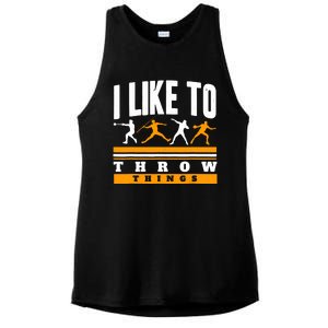 I Like To Throw Things Track And Field Thrower Shot Put Ladies PosiCharge Tri-Blend Wicking Tank