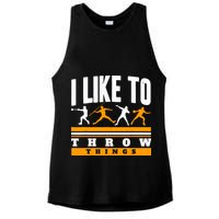 I Like To Throw Things Track And Field Thrower Shot Put Ladies PosiCharge Tri-Blend Wicking Tank
