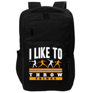 I Like To Throw Things Track And Field Thrower Shot Put Impact Tech Backpack