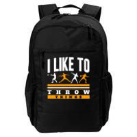 I Like To Throw Things Track And Field Thrower Shot Put Daily Commute Backpack