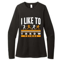 I Like To Throw Things Track And Field Thrower Shot Put Womens CVC Long Sleeve Shirt