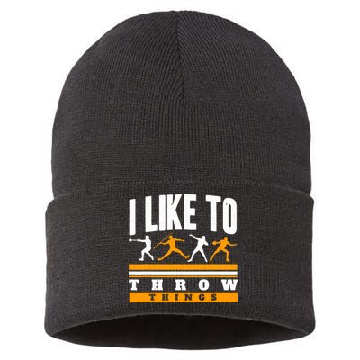 I Like To Throw Things Track And Field Thrower Shot Put Sustainable Knit Beanie