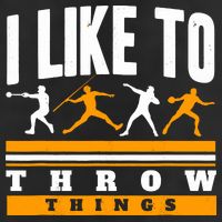 I Like To Throw Things Track And Field Thrower Shot Put Trucker Hat