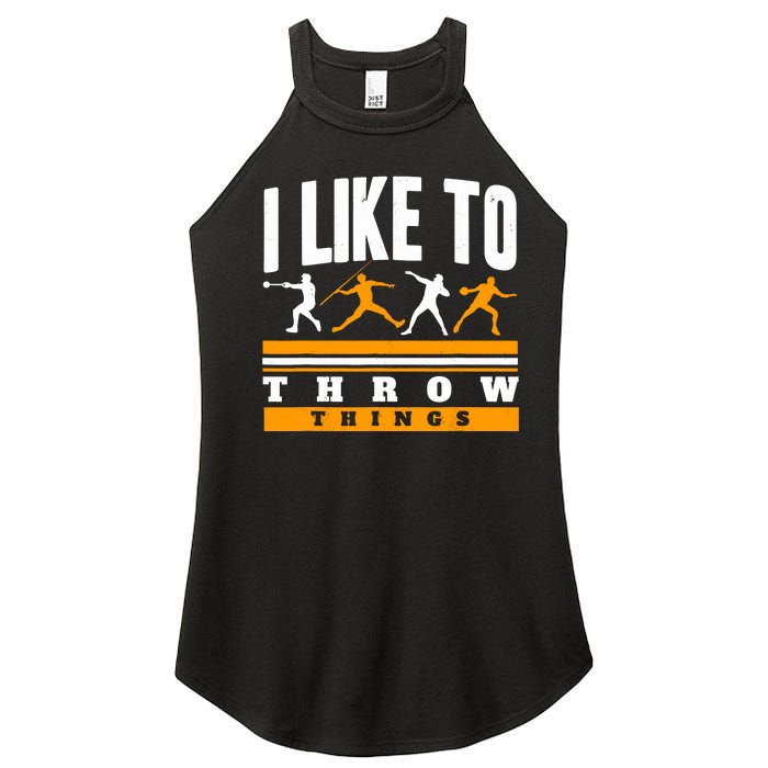 I Like To Throw Things Track And Field Thrower Shot Put Women's Perfect Tri Rocker Tank