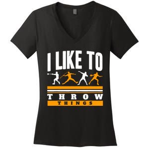 I Like To Throw Things Track And Field Thrower Shot Put Women's V-Neck T-Shirt