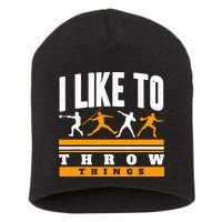 I Like To Throw Things Track And Field Thrower Shot Put Short Acrylic Beanie