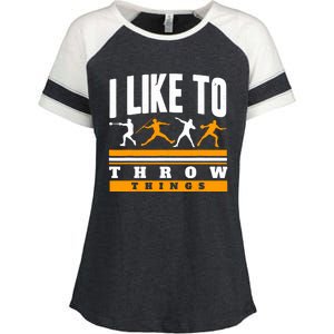 I Like To Throw Things Track And Field Thrower Shot Put Enza Ladies Jersey Colorblock Tee