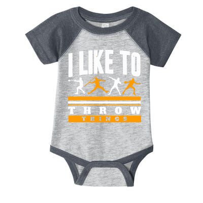 I Like To Throw Things Track And Field Thrower Shot Put Infant Baby Jersey Bodysuit