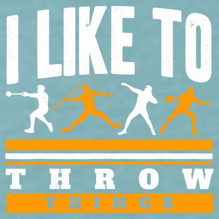 I Like To Throw Things Track And Field Thrower Shot Put Sueded Cloud Jersey T-Shirt