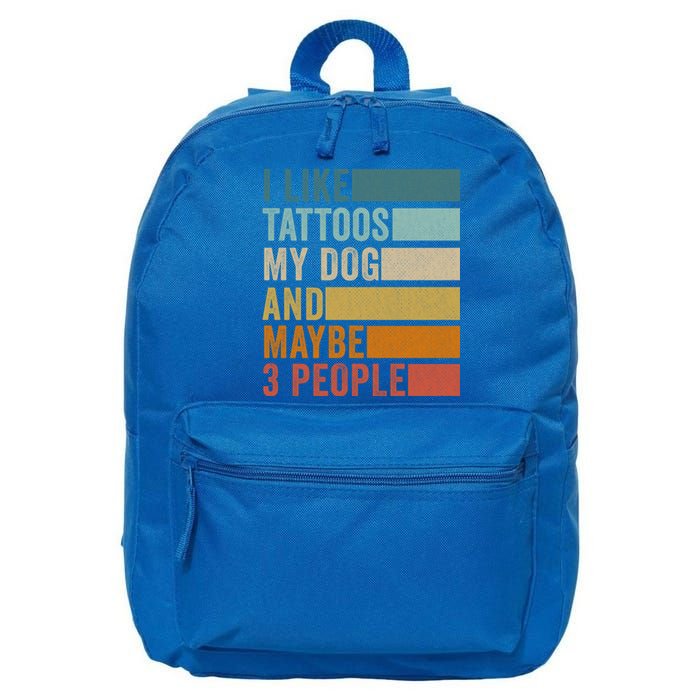 I Like Tattoos My Dog And Maybe 3 People Vintage Retro Gift 16 in Basic Backpack