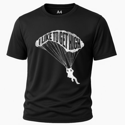 I Like To Get High Skydiver Parachutist Skydive Parachute Performance Shirt