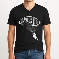 I Like To Get High Skydiver Parachutist Skydive Parachute V-Neck T-Shirt