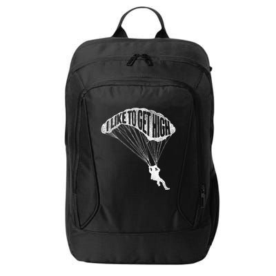 I Like To Get High Skydiver Parachutist Skydive Parachute City Backpack