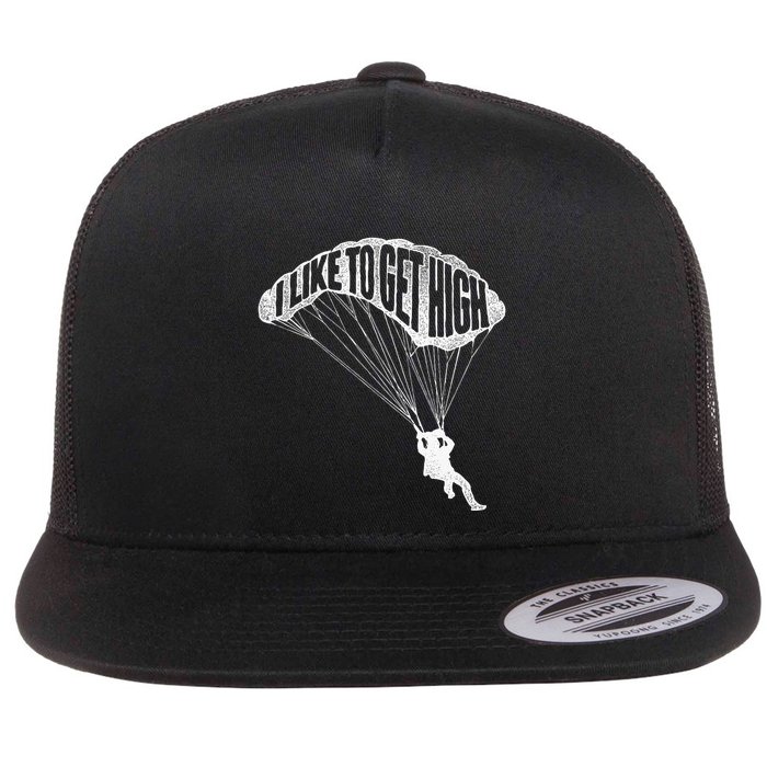 I Like To Get High Skydiver Parachutist Skydive Parachute Flatbill Hat