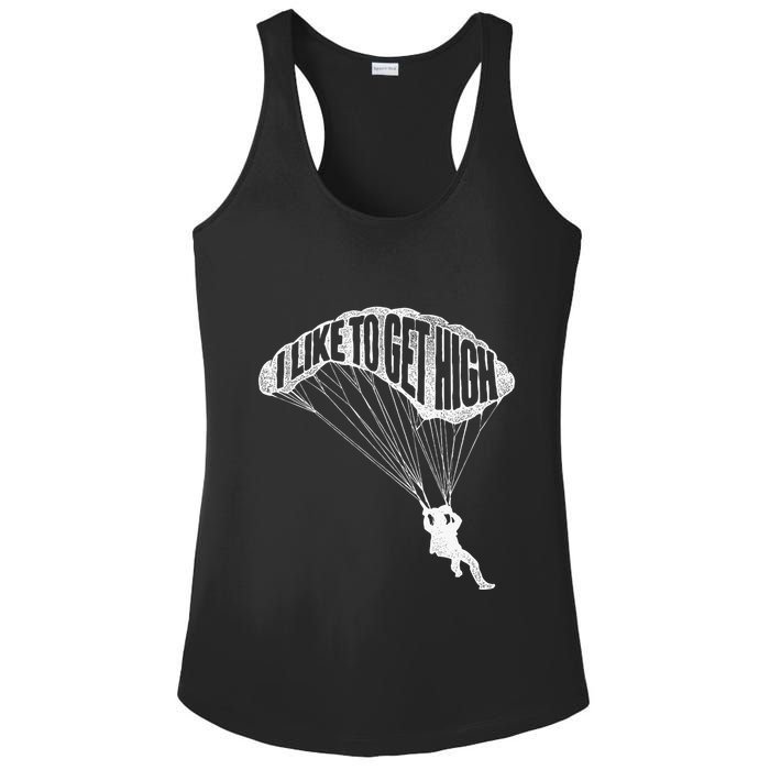 I Like To Get High Skydiver Parachutist Skydive Parachute Ladies PosiCharge Competitor Racerback Tank