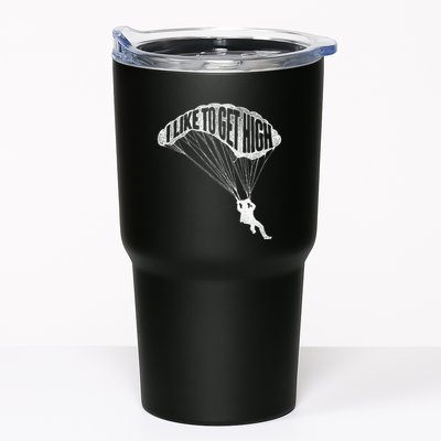 I Like To Get High Skydiver Parachutist Skydive Parachute Tumbler