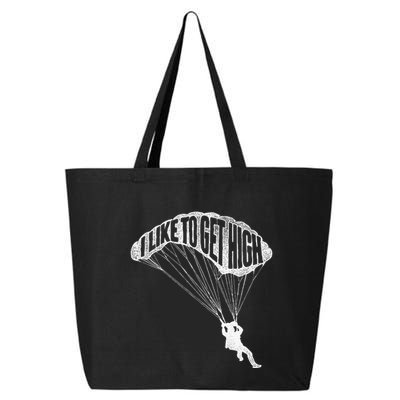 I Like To Get High Skydiver Parachutist Skydive Parachute 25L Jumbo Tote
