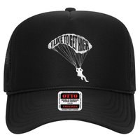 I Like To Get High Skydiver Parachutist Skydive Parachute Hat