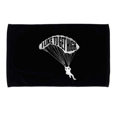 I Like To Get High Skydiver Parachutist Skydive Parachute Microfiber Hand Towel