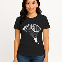 I Like To Get High Skydiver Parachutist Skydive Parachute Womens T-Shirt